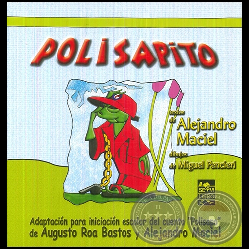 POLISAPITO - Textos de ALEJANDRO MACIEL - Ao 2014